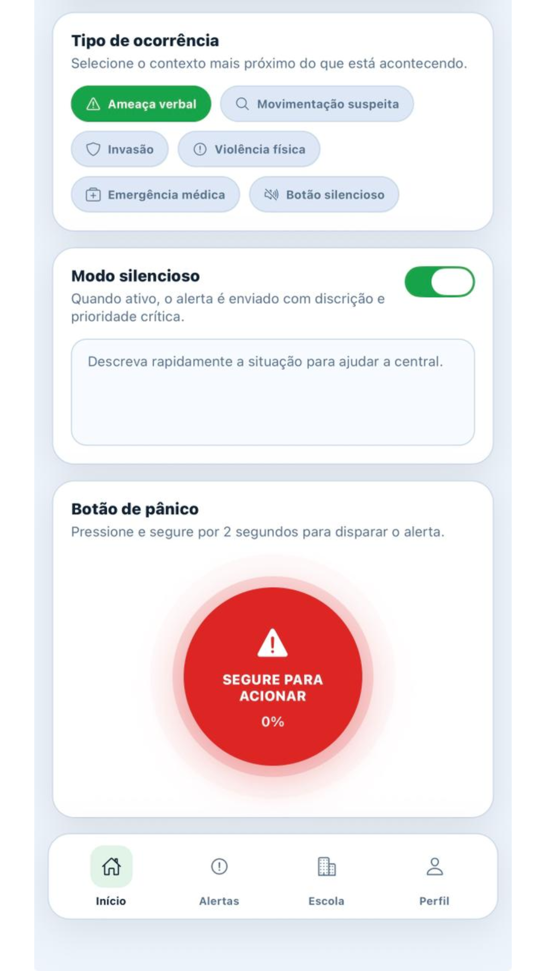 Modo silencioso e botão de pânico